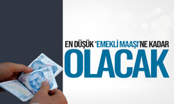 En düşük emekli maaşı ne kadar olacak?