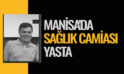 Manisa'da sağlık camisi yasta: Sağlık memuru hayatını kaybetti