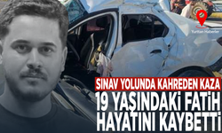 Sınav yolunda kahreden kaza... 19 yaşındaki Fatih hayatını kaybetti