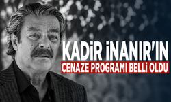 Kadir İnanır'ın cenaze programı belli oldu