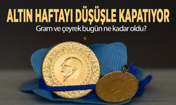 Altın haftayı düşüşle kapatıyor