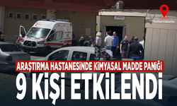Araştırma hastanesinde kimyasal madde paniği: 9 kişi etkilendi