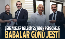 Şehzadeler Belediyesi’nden personele Babalar Günü jesti