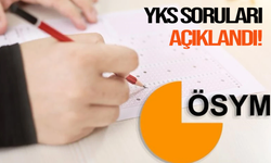 YKS soruları açıklandı!