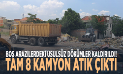 Boş arazilerdeki usulsüz dökümler kaldırıldı! Tam 8 kamyon atık çıktı