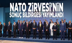 NATO Zirvesi'nin sonuç bildirgesi yayımlandı