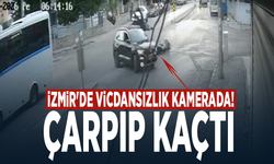 İzmir'de vicdansızlık kamerada! Çarpıp kaçtı