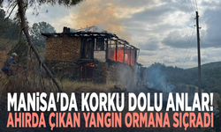 Manisa'da korku dolu anlar! Ahırda çıkan yangın ormana sıçradı
