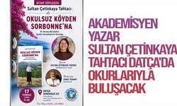 Akademisyen yazar Sultan Çetinkaya Tahtacı Datça'da okurlarıyla buluşacak
