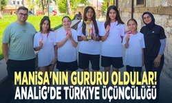 Manisa'nın gururu oldular! ANALİG'de Türkiye üçüncülüğü