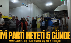 İYİ Parti heyeti 5 günde Manisa'nın 17 ilçesini ziyaret etti