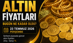 Altın fiyatlari bugun ne kadar oldu?