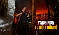 Yangın evi kule çevirdi