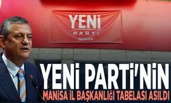 YENİ Parti'nin Manisa İl Başkanlığı tabelası asıldı