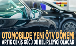 Otomobilde yeni ÖTV dönemi... Artık çekiş gücü de belirleyici olacak