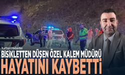Bisikletten düşen Özel Kalem Müdürü hayatını kaybetti