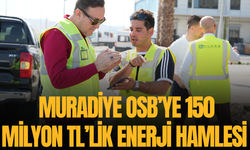 Muradiye OSB’ye 150 milyon TL’lik enerji hamlesi
