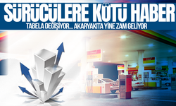 Tabela yine değişiyor: Akaryakıta zam geliyor!