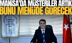 Manisa'da "Şeffaf Menü" uygulaması başlıyor