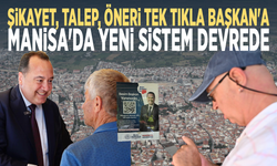 Şikayet, talep, öneri tek tıkla Başkan'a... Manisa'da yeni sistem devrede