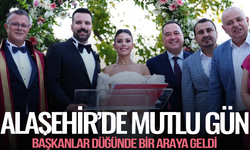 Alaşehir'de mutlu gün: Başkanlar düğünde bir araya geldi
