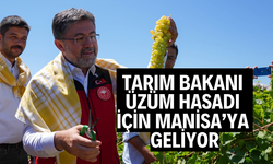 TARIM BAKANI, ÜZÜM HASADI İÇİN MANİSA’YA GELİYOR