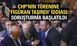 CHP'nin törenine 'figüran taşındı' iddiası: Soruşturma başlatıldı