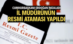 İl müdürünün resmi ataması yapıldı