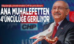 Kılıçdaroğlu yönetimindeki CHP'de yeni dönem: Ana Muhalefetten 4'üncülüğe geriliyor