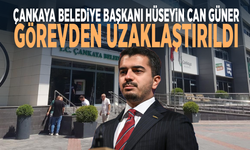 Çankaya Belediye Başkanı Hüseyin Can Güner görevden uzaklaştırıldı