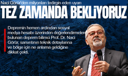 Naci Görür'den milyonları tedirgin eden uyarı: Tez zamanda bekliyoruz