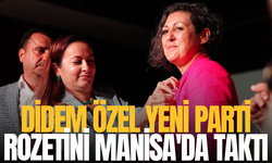 Didem Özel, YENİ Parti rozetini Manisa'da taktı