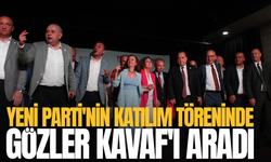 YENİ Parti'nin katılım töreninde gözler Kavaf'ı aradı