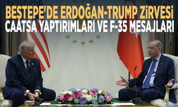 Beştepe'de Erdoğan-Trump zirvesi: CAATSA yaptırımları ve F-35 mesajları