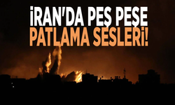 İran'da peş peşe patlama sesleri!