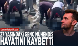 İzmir'de feci kaza! 27 yaşındaki genç mühendis hayatını kaybetti