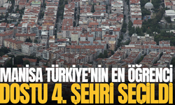 Türkiye'nin en öğrenci dostu illeri belli oldu! Manisa ilk 4'te