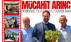 Mücahit Arınç'tan Demirci çıkarması