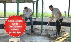 Koca Bektaş Dede Dergahı'nın çevresi yenileniyor