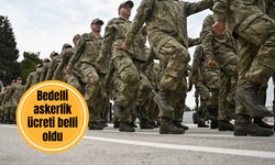 Bedelli askerlik ücreti belli oldu