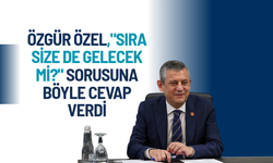 Özgür Özel, "Sıra size de gelecek mi?" sorusuna böyle cevap verdi