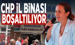 CHP İl binası boşaltılıyor