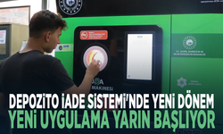 Depozito İade Sistemi'nde yeni dönem... Yeni uygulama yarın başlıyor