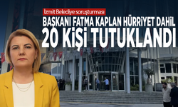 İzmit Belediye soruşturması: Başkanı Fatma Kaplan Hürriyet dahil 20 kişi tutuklandı