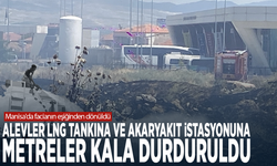 Manisa'da facianın eşiğinden dönüldü! Alevler LNG tankına ve akaryakıt istasyonuna metreler kala durduruldu
