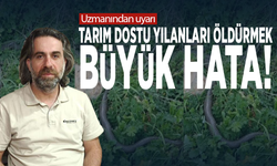 Uzmanından uyarı: Tarım Dostu Yılanları Öldürmek Büyük Hata!