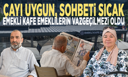 Çayı uygun, sohbeti sıcak.. Emekli Kafe emeklilerin vazgeçilmezi oldu