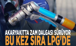 Akaryakıtta zam dalgası sürüyor... Bu kez sıra LPG'de