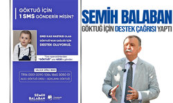 Semih Balaban'dan DMD hastası Göktuğ Ordu'ya destek çağrısı