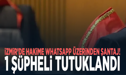 İzmir’de hakime WhatsApp üzerinden şantaj! 1 şüpheli tutuklandı